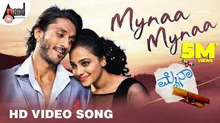 Mynaa | Mynaa Mynaa | Kannada Video Songs | Chetan Kumar | Nithya Menen | Sonu Nigam | Jessie Gift