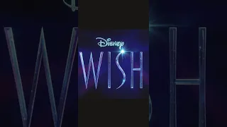 Disney's Wish Trailer