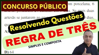 NÃO ERRE MAIS Regra de Três. Nível Médio. Passo a Passo. Matemática. Prof. Dê Ribeiro. Concurso