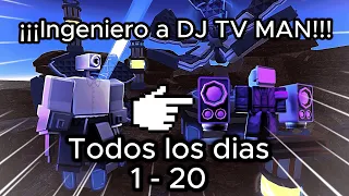 Ingeniero a DJ TV MAN Todos los días 1 - 20 toilet tower defense #toilettowerdefense