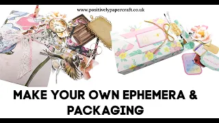 #4 DIY Ephemera & Packaging-USE YOUR STASH🎟️✂️🎀