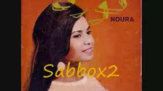 Noura , Ya Rabi Sidi