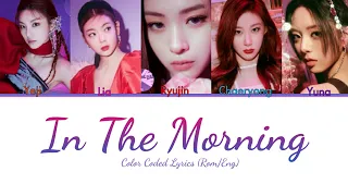 ITZY - Mafia In The Morning (Teaser 3 Lyrics) Color Coded Lyrics