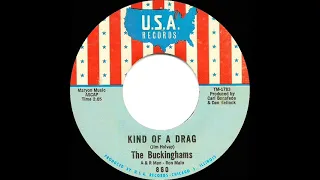 1967 HITS ARCHIVE: Kind Of A Drag - Buckinghams (a #1 record--mono 45)