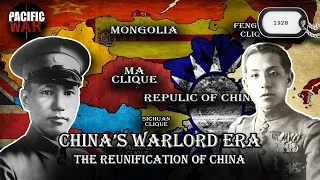 China's Warlord Era Series - The reunification of China 1928