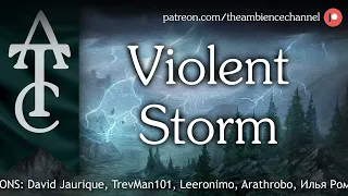 RPG | D&D Ambience - Violent Storm (wind, thunder, rain), 1 hour version