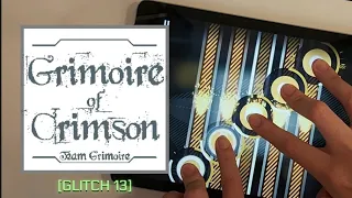 [Cytus II 5.0.3] Grimoire of Crimson [GLITCH 13] - MM (TP 99.84)