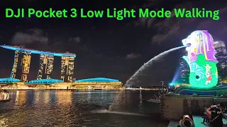 DJI Pocket 3 Low Light Mode Stroll at Marina Bay Sands, Singapore | 2024