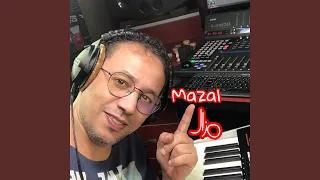 Mazal,mazal مزال مزال