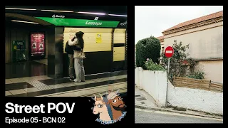 Street POV 05 - Barcelona with Fujifilm X100V