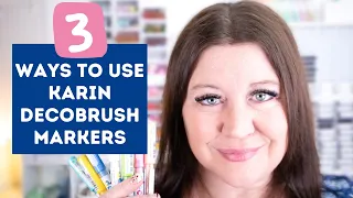 How to Use Karin DecoBrush Pigment and Metallic Markers