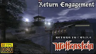 Return to Castle Wolfenstein. Mission 6 "Return Engagement" [HD 1080p 60fps]