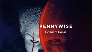 PennyWise- Dernière Danse | Edited By Anshuman|| Lustrous Media|| #Pennywise