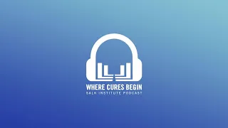 Joanne Chory - Where Cures Begin - 007