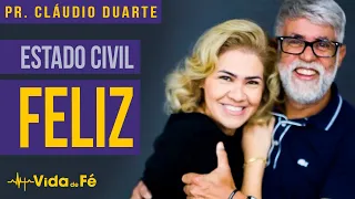 Cláudio Duarte - ESTADO CIVIL: FELIZ (TENTE NÃO RIR) | Vida de Fé