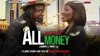 "All For The Money" - A Love Story Like You've Never Seen Before - Full, Free Maverick Movie