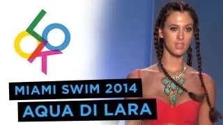 Aqua Di Lara Fashion Show: Miami Swim Week 2014