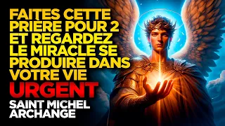 SAINT MICHEL ARCHANGE | FAITES CETTE PRIÈRE POUR 2 ET REGARDEZ LE MIRACLE SE PRODUIRE DANS VOTRE VIE