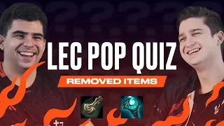 LEC Pop Quiz - Removed Items