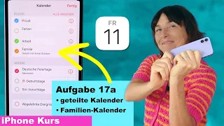 Aufgabe 17a: Eigene Kalender erstellen und Kalender mit anderen teilen. iPhone Kurs für Anfänger.