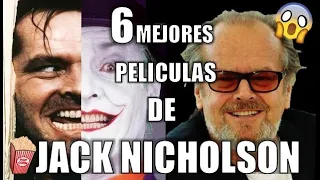 6 MEJORES PELÍCULAS DE JACK NICHOLSON 🎬