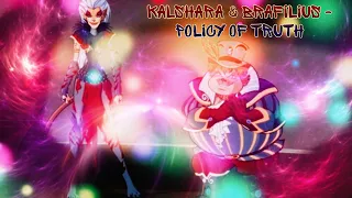 Kalshara & Brafilius - Policy of Truth