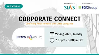 Corporate Connect Webinar feat. United Hampshire US REIT – 22 Aug 2023