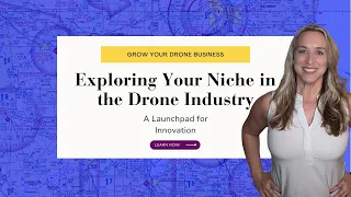 Career & Business Opportunities in the Drone Industry [FREE TRAINING]