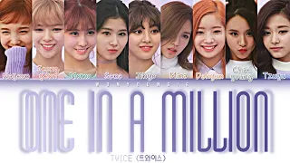 TWICE (트와이스) – ONE IN A MILLION Lyrics (Color Coded Han/Rom/Eng)