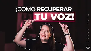 CÓMO RECUPERAR LA VOZ SI ESTOY AFÓNICO O DISFÓNICO | YEKA COACH