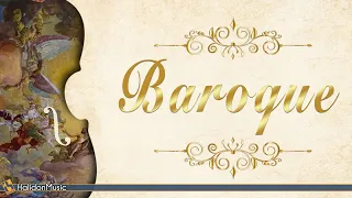 Baroque - Classical Music from the Baroque Era