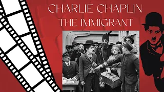 (4K)Charlie Chaplin - The Immigrant (1917)