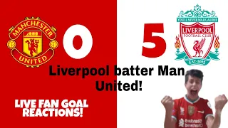 Liverpool destroy Manchester United 5-0! Manchester United VS Liverpool live fan goal reactions!