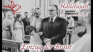 Einzug der Braut Hallelujah [Cover] deutsche Hochzeitsversion Hochzeitssängerin Michelle Kunstmann