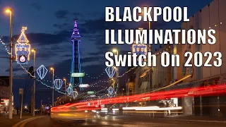 Blackpool Illuminations Switch On Live!