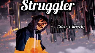 Struggler | R. Nait | Slow + Reverb | Lofi