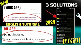 App Not Installed As App Isn't Compatible With Your Phone In Samsung/All Android [Fixed] 2023