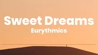 Sweet Dreams - Eurythmics (Lyrics)