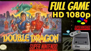 Super Double Dragon (SNES) Longplay/Walkthrough HD 1080p NO COMMENTARY