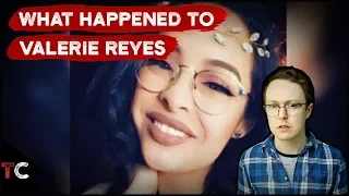 What Happened to Valerie Reyes