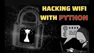 Hacking 97% of WiFi Networks Using Python and Linux in Under a Minute with Dictionary Attack.