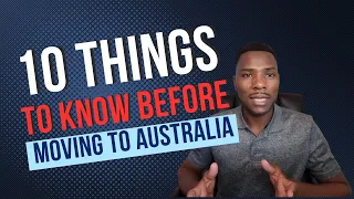 10 Things To Know Before Moving to Australia