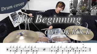 【ドラム楽譜】The Beginning / ONE OK ROCK ドラム叩いてみた！