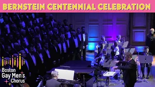 Bernstein Centennial Celebration I Boston Gay Men's Chorus