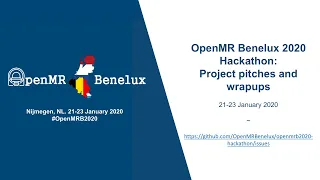 OpenMR Benelux Hackathon: Project Pitches and Wrap-ups