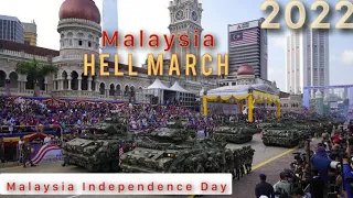 Malaysia Hell March || Hari Kebangsaan 2022