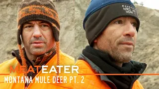 First Timers: Montana Mule Deer Part 2 ft. Joe Rogan & Bryan Callen | S3E05 | MeatEater