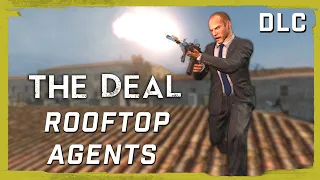 The Deal DLC "Rooftop Agents" Walkthrough