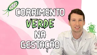 CUIDADO: CORRIMENTO ESVERDEADO NA GESTAÇÃO, tratamento.