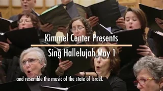 Sing Hallelujah - The Kimmel Center